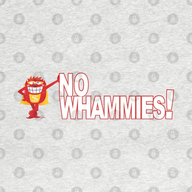 No Whammies! by CKline